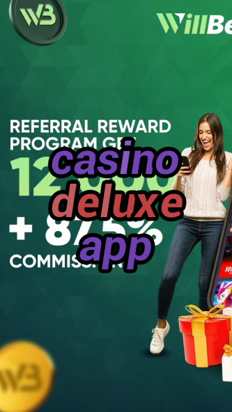 casino deluxe app-casinocodes2021.igamblinglist.com